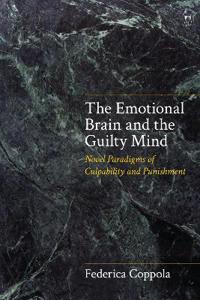 Bokomslag för "The Emotional Brain and the Guilty Mind"