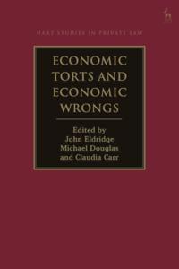 Economic Torts and Economic Wrongs