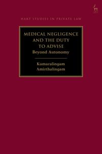 Medical Negligence and the Duty to Advise