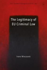 Bokomslag för "The Legitimacy of EU Criminal Law"