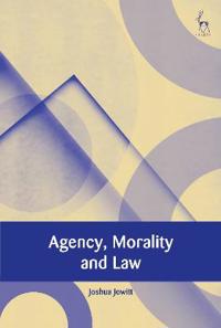 Kirjan kansi "Agency, Morality and Law"