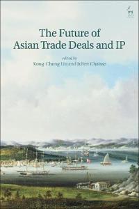 Kirjan kansi "The Future of Asian Trade Deals and IP"