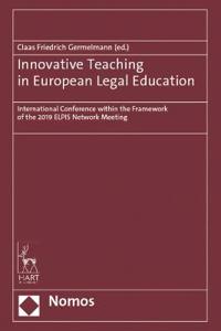 Innovative Teaching in European Legal Education