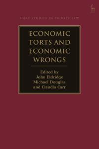 Economic Torts and Economic Wrongs