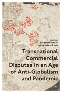 Kirjan kansi "Transnational Commercial Disputes in an Age of Anti-Globalism and Pandemic"