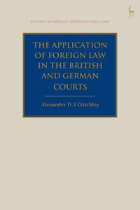 Bokomslag för "The Application of Foreign Law in the British and German Courts"