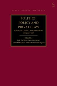 Politics, Policy and Private Law, Volume II