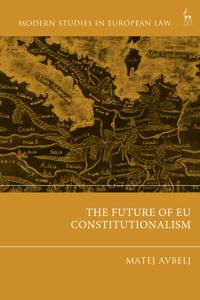 Bokomslag for "The Future of EU Constitutionalism"