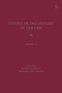 Studies in the History of Tax Law, Volume 11