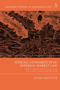 Bokomslag för "Judicial Authority in EU Internal Market Law"