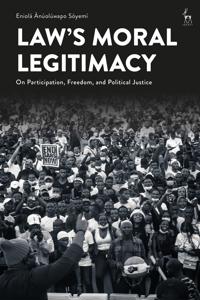 Law’s Moral Legitimacy
