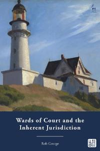 Bokomslag för "Wards of Court and the Inherent Jurisdiction"