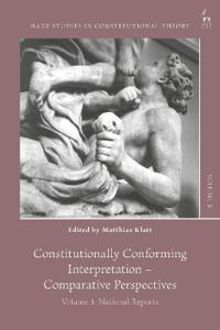 Bokomslag för "Constitutionally Conforming Interpretation – Comparative Perspectives"