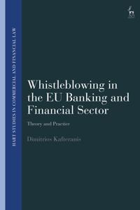 Whistleblowing in the EU Banking and Financial Sector