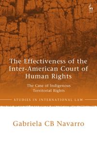 Bokomslag för "The Effectiveness of the Inter-American Court of Human Rights"