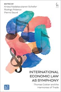 Kirjan kansi "International Economic Law as Symphony"