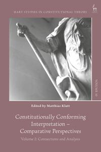 Constitutionally Conforming Interpretation â?? Comparative Perspectives