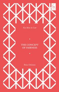 Key Ideas in Law: The Concept of Fairness
