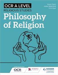 OCR A Level Religious Studies: Philosophy of Religion