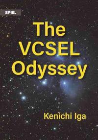 The VCSEL Odyssey