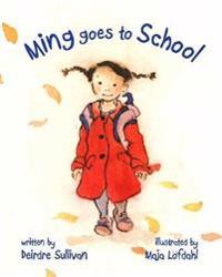 Ming Goes to School
