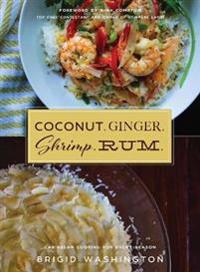Coconut. Ginger. Shrimp. Rum.