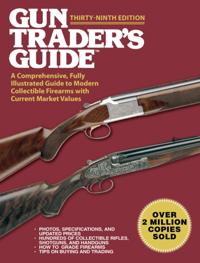 Gun Trader''s Guide