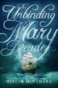 Bokomslag for "The Unbinding of Mary Reade"