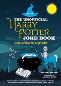 Unofficial Joke Book for Fans of Harry Potter: Vol 1.