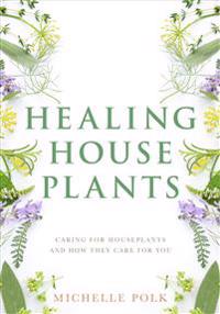 Healing Houseplants
