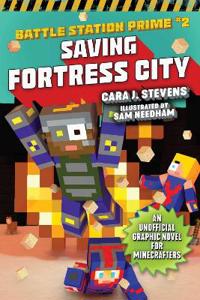 Saving Fortress City