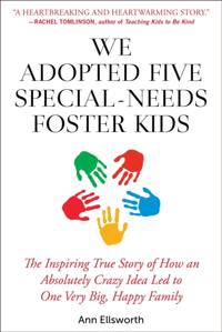 We Adopted Five Special-Needs Foster Kids