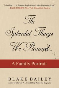 Splendid Things We Planned