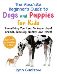 The Best Beginner's Guide to Dogs and Puppies for Kids