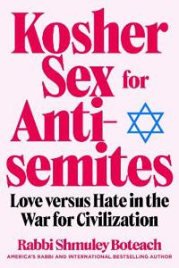 Kosher Sex for Antisemites