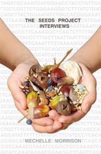 The Seeds Project Interviews