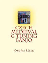 Czech Medieval G tuning Banjo