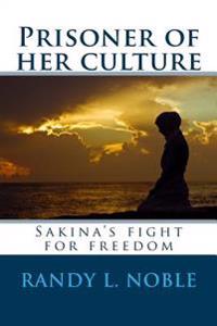 Prisoner of her culture