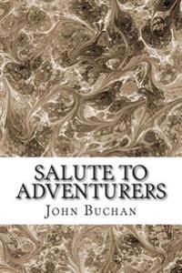Salute to Adventurers