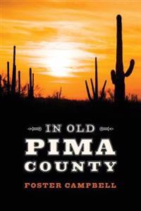 In Old Pima County