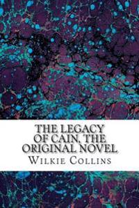 The Legacy of Cain