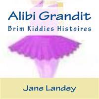 Alibi Grandit