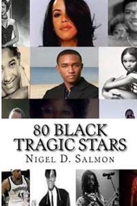 80 Black Tragic Stars