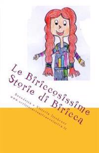 Le Biriccosissime Storie di Biricca