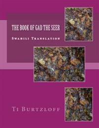 The Book of Gad the Seer: Swahili Translation
