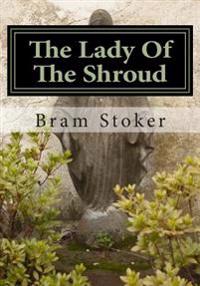 Bokomslag för "The Lady of the Shroud"