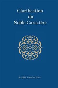 Clarification du Noble Caractere