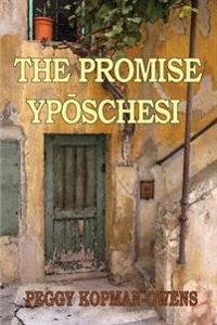 The Promise Yposchesi