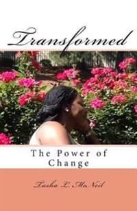 Transformed