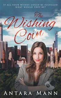 The Wishing Coin: A Modern Fairy Tale